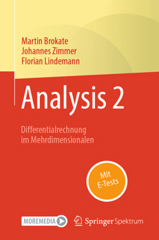 Hardcover Analysis 2: Differentialrechnung Im Mehrdimensionalen [German] Book