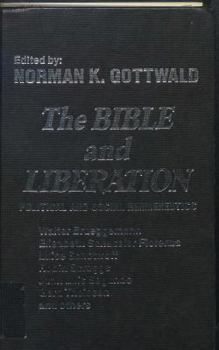 Paperback The Bible and liberation: Political and social hermeneutics Book
