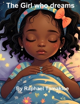 The Girl who dreams