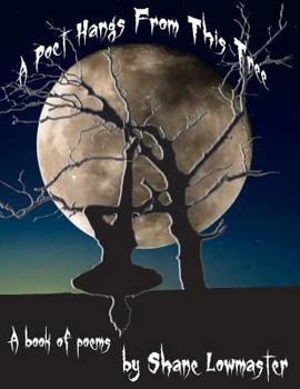 Paperback A Poet Hangs From This Tree Book