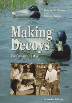 Paperback Making Decoys: The Century-Old Way Book