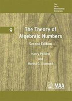Hardcover The Theory of Algebraic Numbers: Second Edition (Carus Mathematical Monographs, Volume 9) Book
