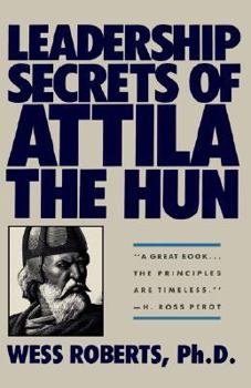 Hardcover Leadership Secrets of Attila the Hun Book