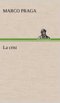 Hardcover La crisi [German] Book