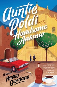 Paperback Auntie Poldi and the Handsome Antonio Book