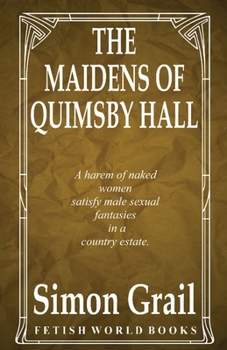 Paperback The Maidens of Quimsby Hall Book