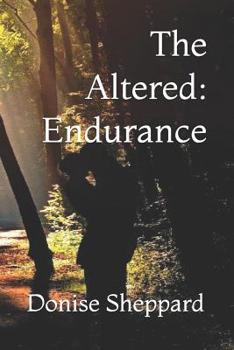 Paperback The Altered: Endurance Book