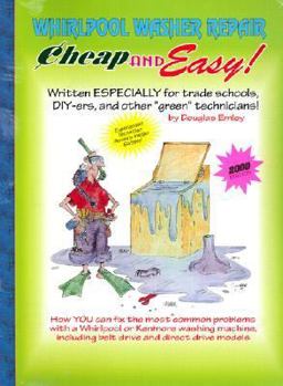 Paperback Whirlpool Washer Repair: For Do-It-Yourselfers Book