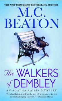 Agatha Raisin and the Walkers of Dembley - Book #4 of the Agatha Raisin