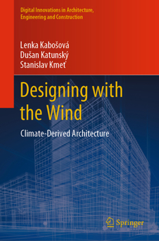 Hardcover Designing with the Wind: Climate-Derived Architecture Book