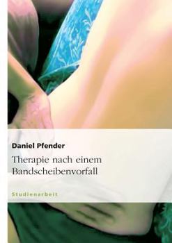 Paperback Therapie nach einem Bandscheibenvorfall [German] Book