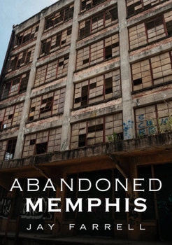 Paperback Abandoned Memphis Book