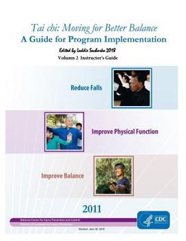 Paperback Tai chi: Moving for Better Balance: Instructor's Guide Book