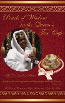 Hardcover Pearls of Wisdom in the Queen's Tea Cup Book