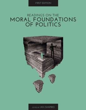 Paperback Moral Foundations of Politics (First Edition) Book