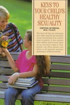 Paperback Keys to You Child's Healthy Sexuality Book