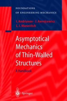 Paperback Asymptotical Mechanics of Thin-Walled Structures Book