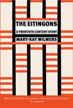 Hardcover The Eitingons: A Twentieth-Century Story Book