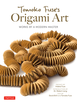 Hardcover Tomoko Fuse's Origami Art: Works by a Modern Master Book