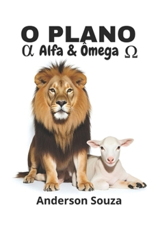Paperback O Plano: Alfa E Ômega [Portuguese] Book
