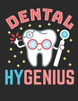 Dental Hygenius: Dental Hygienist 2020 Weekly Planner (Jan 2020 to Dec 2020), Paperback 8.5 x 11, Calendar Schedule Organizer