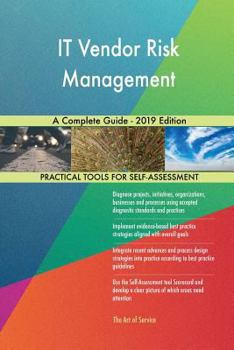 Paperback IT Vendor Risk Management A Complete Guide - 2019 Edition Book
