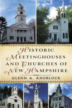 Paperback Historic Meetinghouses and Churches of New Hampshire Book