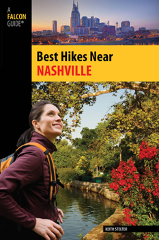 Paperback Best Hikes Near Nashville Book