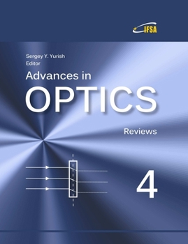 Paperback 'Advances in Optics: Reviews', Vol. 4 Book
