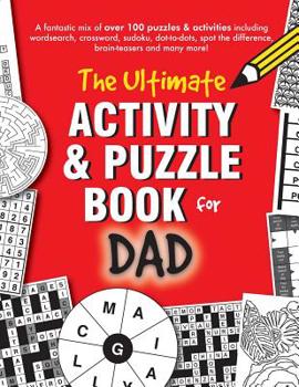Paperback The Ultimate Activity & Puzzle Book for Dad Book