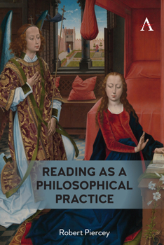 Hardcover Reading as a Philosophical Practice Book
