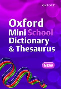 Paperback Oxford Mini School Dictionary and Thesaurus Book