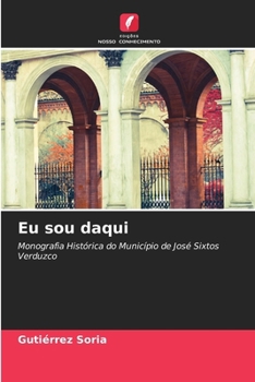 Paperback Eu sou daqui [Portuguese] Book