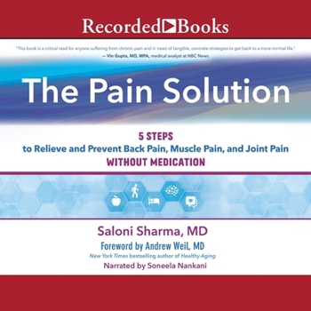MP3 CD The Pain Solution: 5 Steps to Relieve and Prevent Back Pain, Muscle Pain, and Joint Pain Without Medication Book