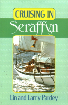 Paperback Cruising in Seraffyn Book