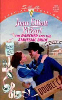 Mass Market Paperback The Rancher and the Amnesiac Bride Book