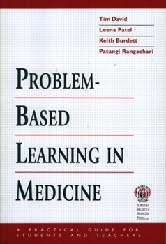 Paperback Problem-Based Learning in Medicine: A Practical Guide for Teachers and Students Book