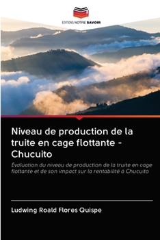 Paperback Niveau de production de la truite en cage flottante - Chucuito [French] Book