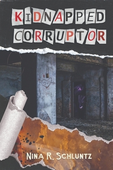 Paperback Kidnapped Corruptor Book