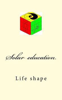 Paperback Solar Education: Life Shape [Chinese] Book