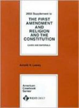 Paperback Loewy's the First Amendment and Religion and the Constitution, 2002 Supplement Book
