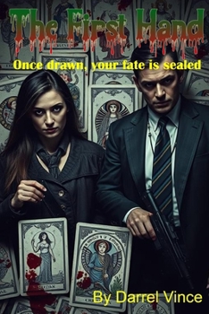 Paperback The First Hand: Once drawn, your fate is sealed Book