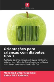 Paperback Orientações para crianças com diabetes tipo 1 [Portuguese] Book