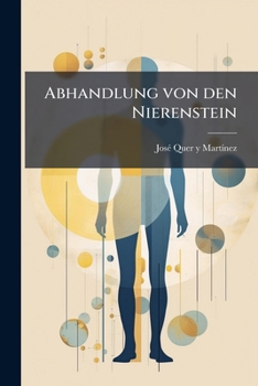 Paperback Abhandlung von den Nierenstein [German] Book