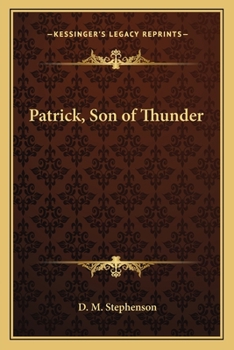 Patrick, Son of Thunder