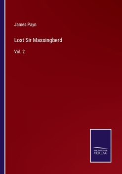 Lost Sir Massingberd: Vol. 2