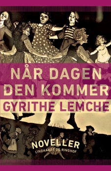 Paperback N?r dagen den kommer [Danish] Book