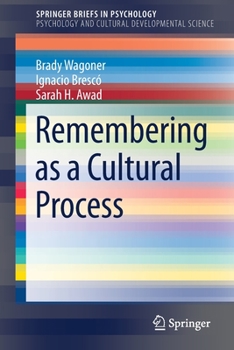 Paperback Remembering as a Cultural Process Book