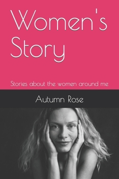 Paperback Women's Story: Stories about the women around me Book