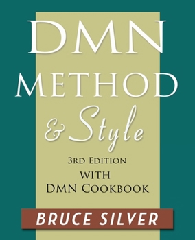 Paperback DMN Method and Style: 3rd edition, with DMN Cookbook Book